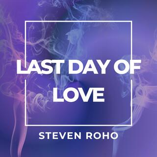 Last day of love