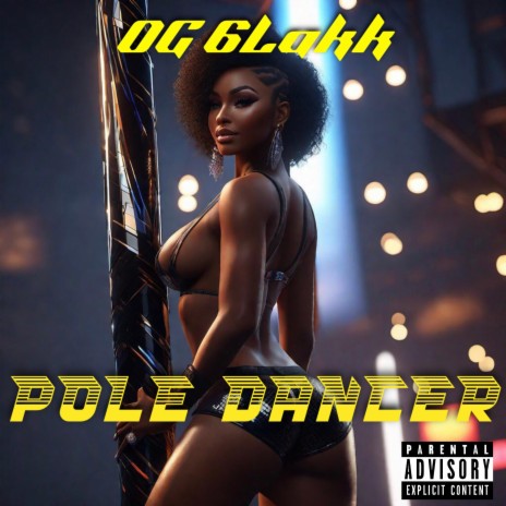 Pole Dancer | Boomplay Music