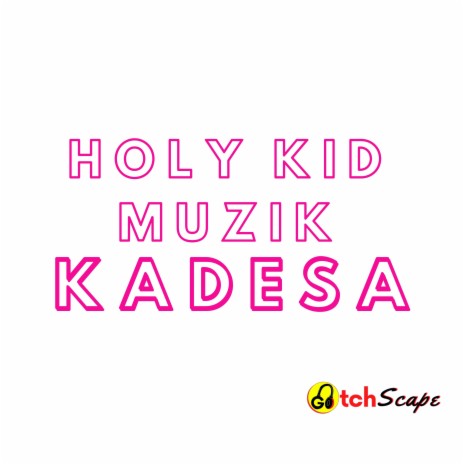 Kadesa | Boomplay Music