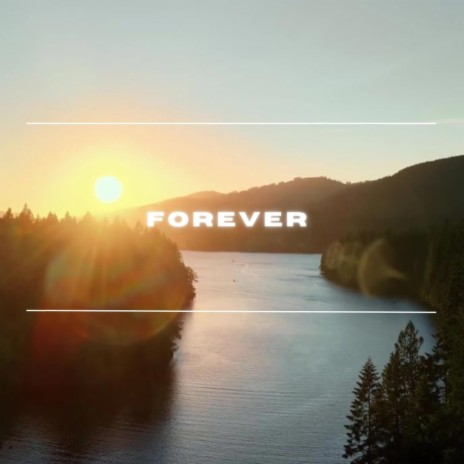 FOREVER | Boomplay Music