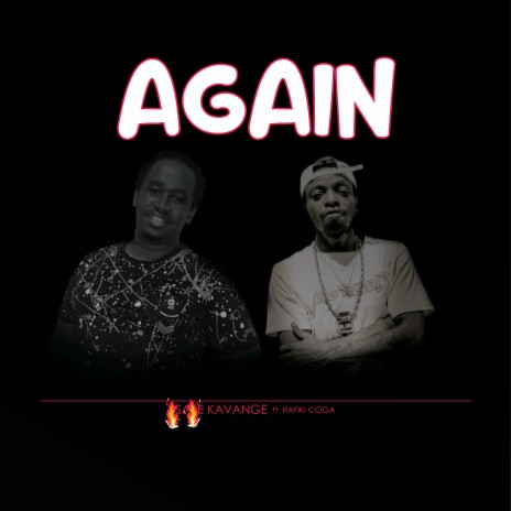 Again by Kavange ft. Rafiki Coga | Boomplay Music