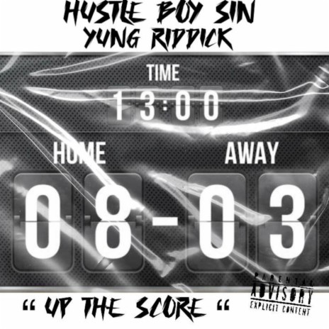 Up The Score ft. Yung Riddick | Boomplay Music