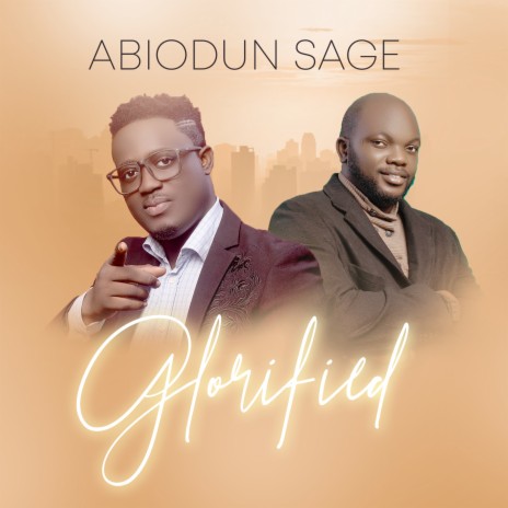 Glorified ft. Abel Assifah | Boomplay Music