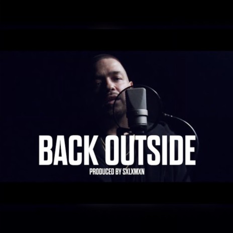 Back Outside Freestyle | Boomplay Music