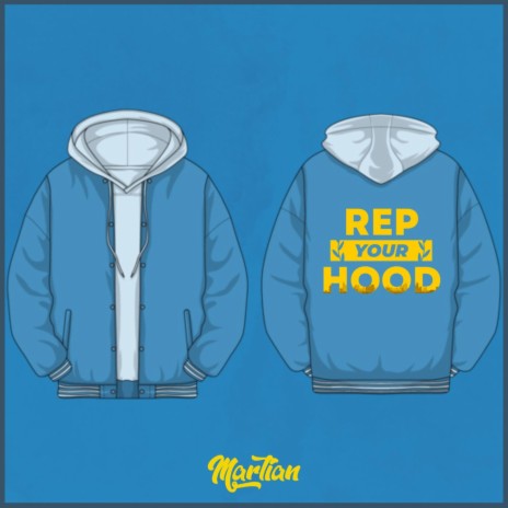 Rep Your Hood | Boomplay Music