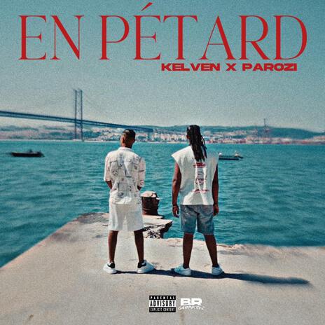 En Pétard ft. Kelven | Boomplay Music