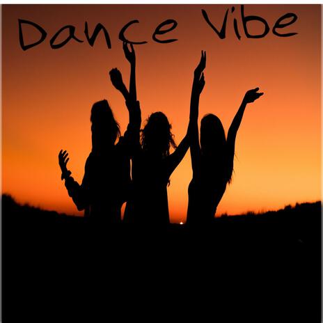 Dance vibe