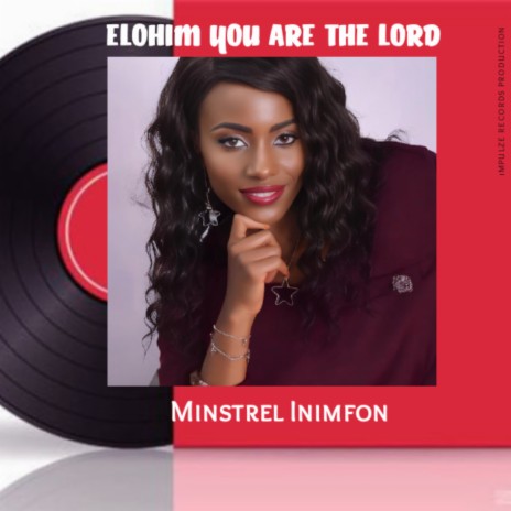 Elohim You Are the Lord | Boomplay Music