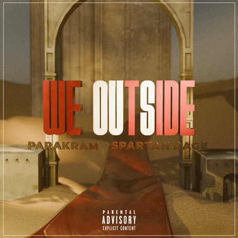 WE OUTSIDE ft. ParakraMusic | Boomplay Music