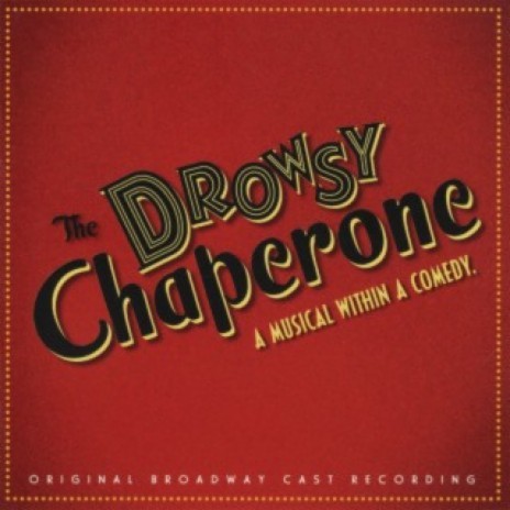 I Am Aldolpho ft. Beth Leavel & The Drowsy Chaperone Original Broadway Cast | Boomplay Music