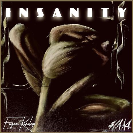 Insanity | Boomplay Music