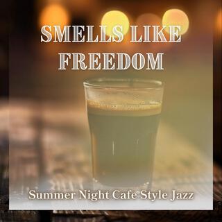 Summer Night Cafe Style Jazz