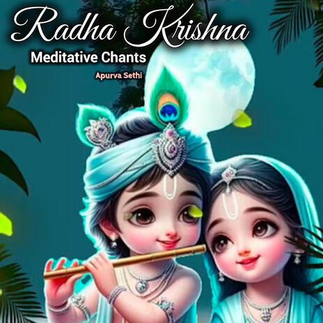 Radha Krishna Jap (Meditative Chants) | Boomplay Music