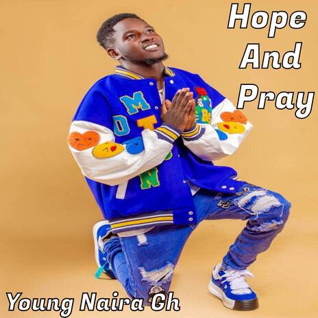 Hope And Pray | Boomplay Music