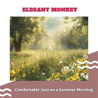 Comfortable Jazz on a Summer Morning