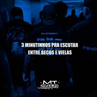 3 MINUTINHOS PRA ESCUTAR ENTRE BECOS E VIELAS