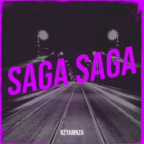 Saga Saga | Boomplay Music