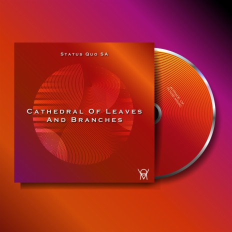 Cathedral Of Leaves And Branches (Original Mix) | Boomplay Music