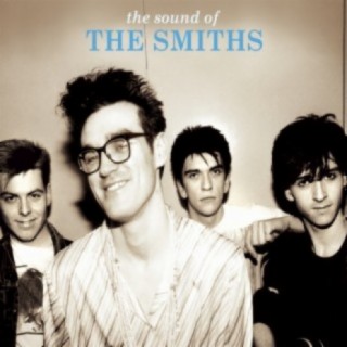 The Sound of the Smiths (Deluxe) [2008 Remaster]
