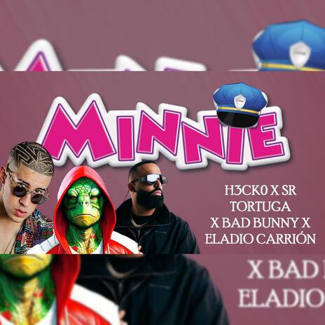 MINNIE (SR TORTUGA) | Boomplay Music