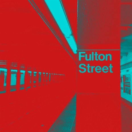 Fulton Street | Boomplay Music