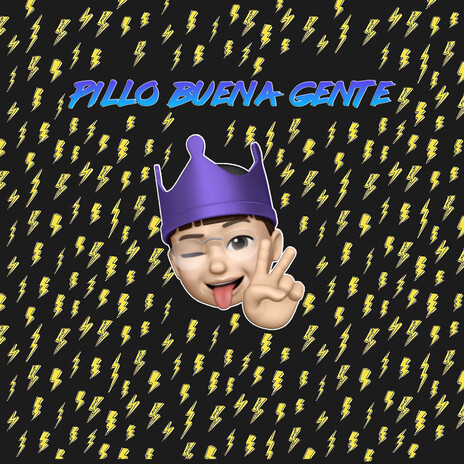 Pillo Buena Gente | Boomplay Music