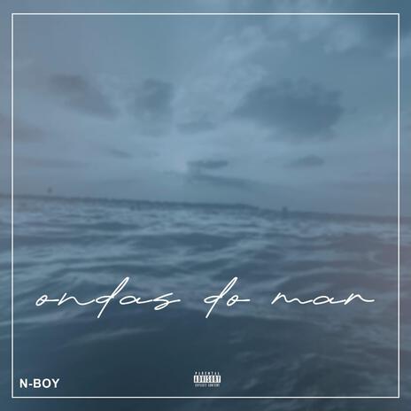 Ondas do Mar | Boomplay Music