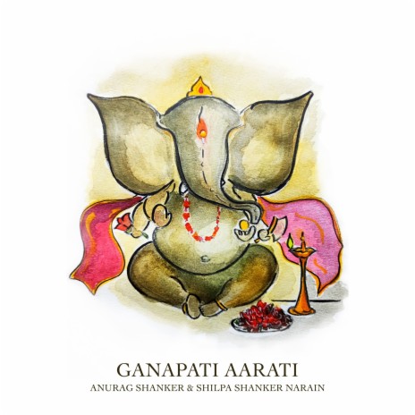 Ganapati Aarati ft. Shilpa Shanker Narain | Boomplay Music