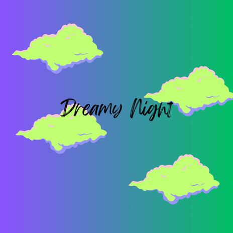 Dreamy Night IX