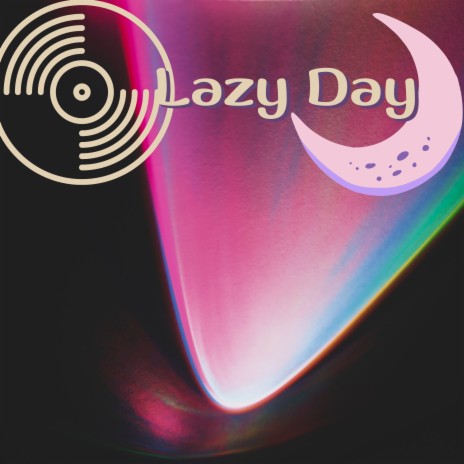 lazy day