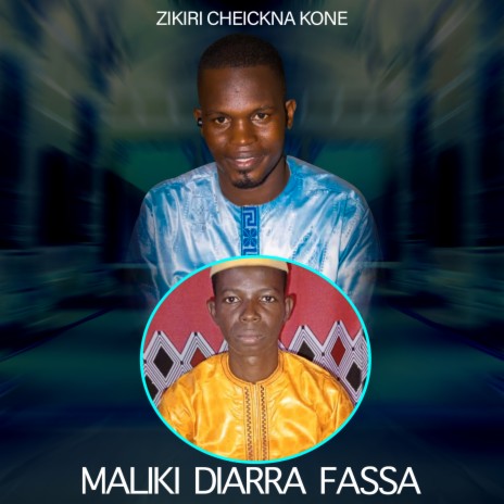 Maliki Diarra Fassa | Boomplay Music