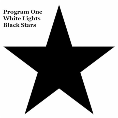 White Lights Black Stars | Boomplay Music