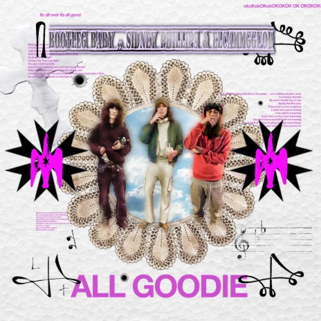 All goodie ft. Sidney Phillips & elcammgguod