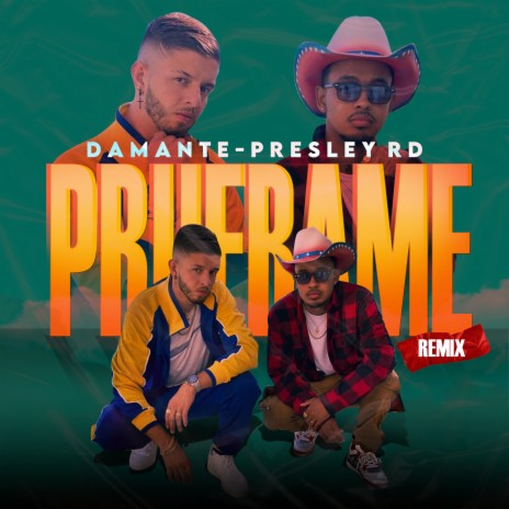 Pruebame (Remix) ft. Presley Rd | Boomplay Music