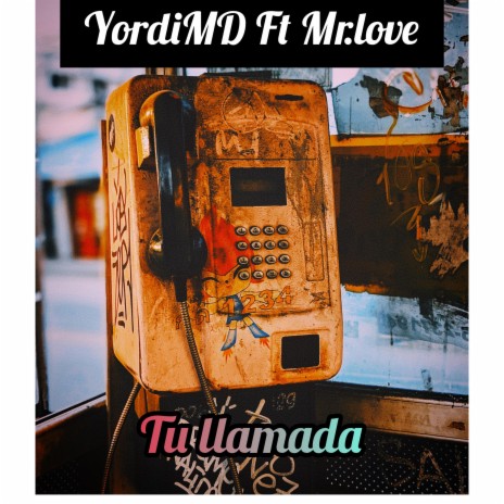 Tu llamada ft. Mr.love | Boomplay Music