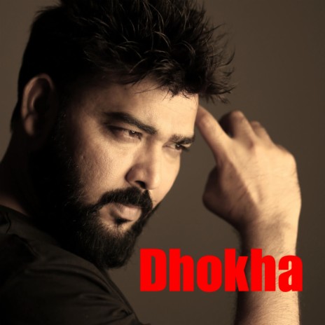 Dhokha | Boomplay Music