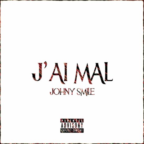 J'ai mal | Boomplay Music