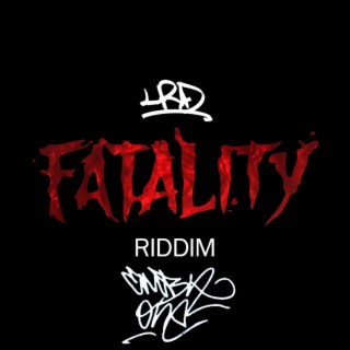 Fatality Riddim XX