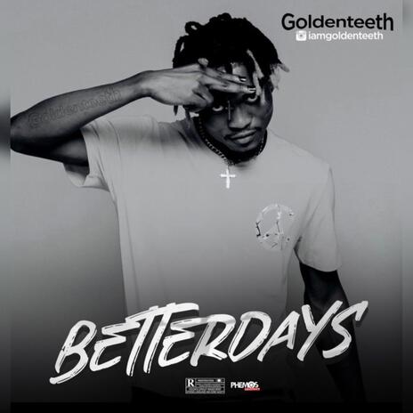 Betterdays | Boomplay Music