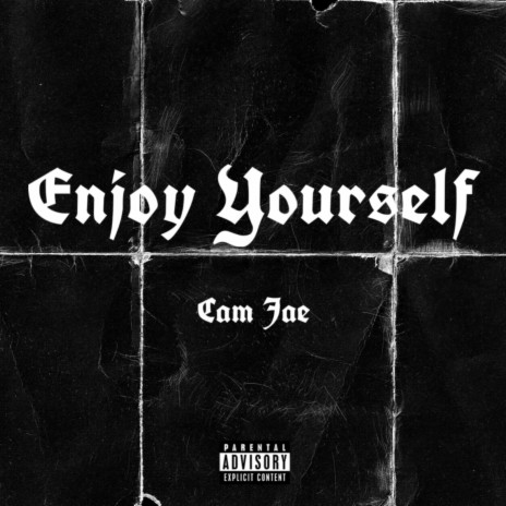 Enjoy Yourself | Boomplay Music