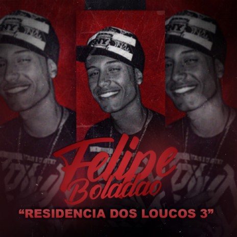 Residência dos Loucos 3 | Boomplay Music