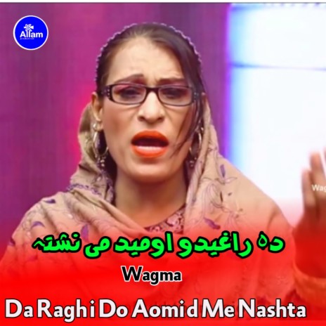 Da Raghi Do Aomid Me Nashta | Boomplay Music