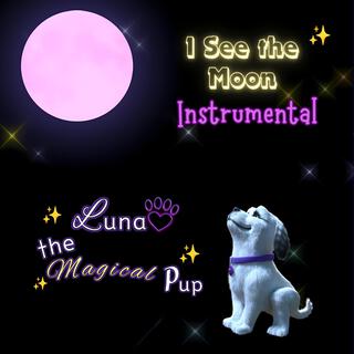 I See The Moon (Instrumental)