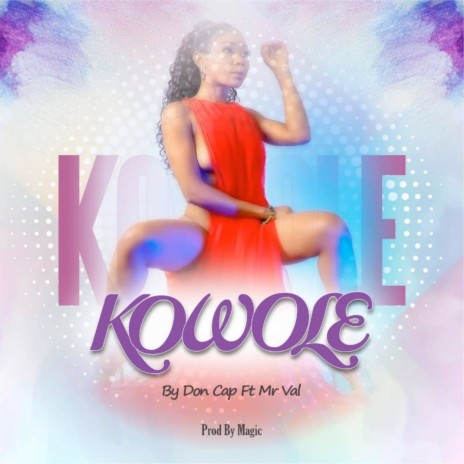 Kowole | Boomplay Music