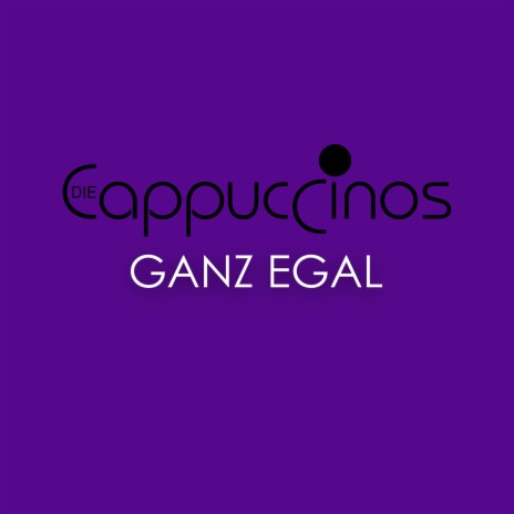 Ganz Egal | Boomplay Music