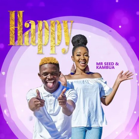 Happy ft. Kambua | Boomplay Music