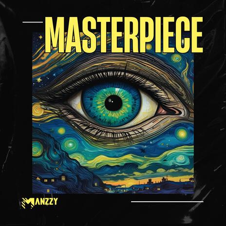 Masterpiece | Boomplay Music