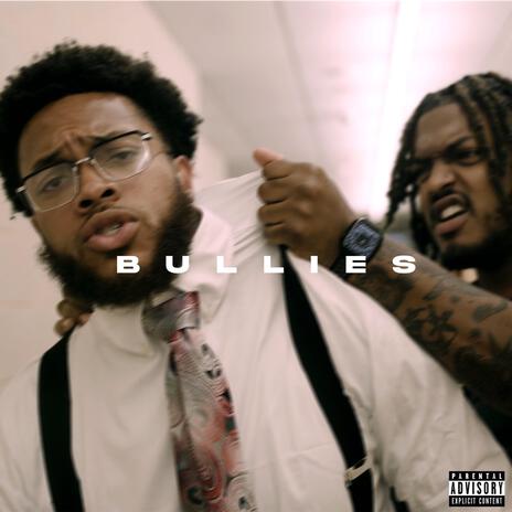 Bullies ft. Okayyy Bee | Boomplay Music