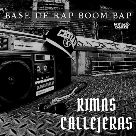 Rimas Callejeras (Base de Rap Boom Bap) | Boomplay Music