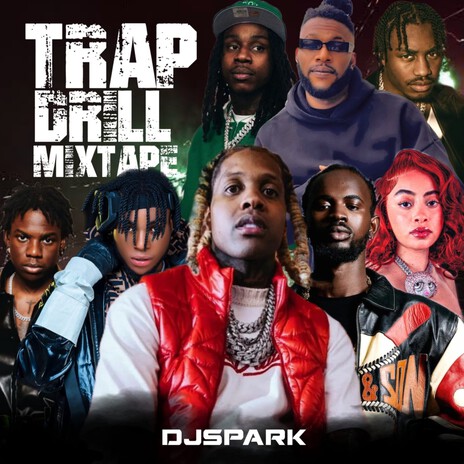 Trap Drill Mixtape | Boomplay Music